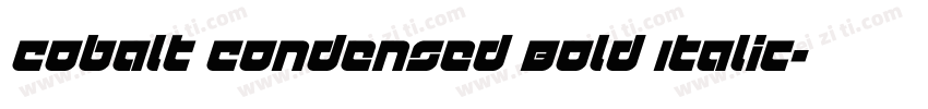 Cobalt Condensed Bold Italic字体转换